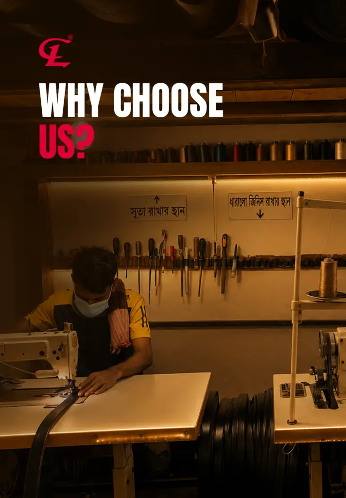 Why Choose Us - Chowdhury Leather Craft